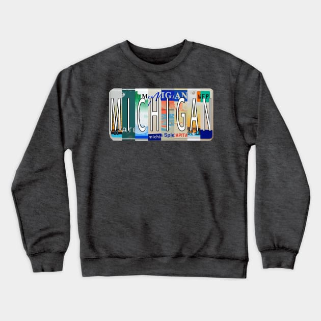 Michigan License Plates Crewneck Sweatshirt by stermitkermit